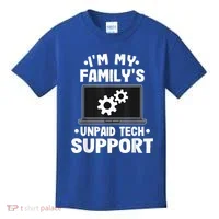 IM My FamilyS Unpaid Tech Support Funny Computer Engineer Kids T-Shirt thumb 0