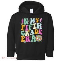 In My Fifth Grade Era Back To School 5th Grade Teacher Toddler Hoodie thumb 0
