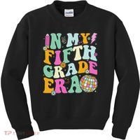 In My Fifth Grade Era Back To School 5th Grade Teacher Kids Sweatshirt thumb 0