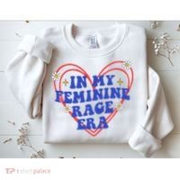 In My Feminine Rage Era Sweatshirt thumb 2