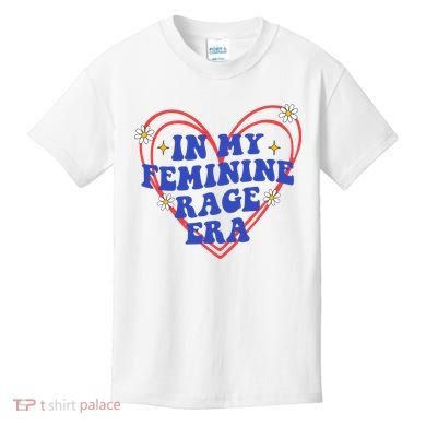 In My Feminine Rage Era Kids T-Shirt