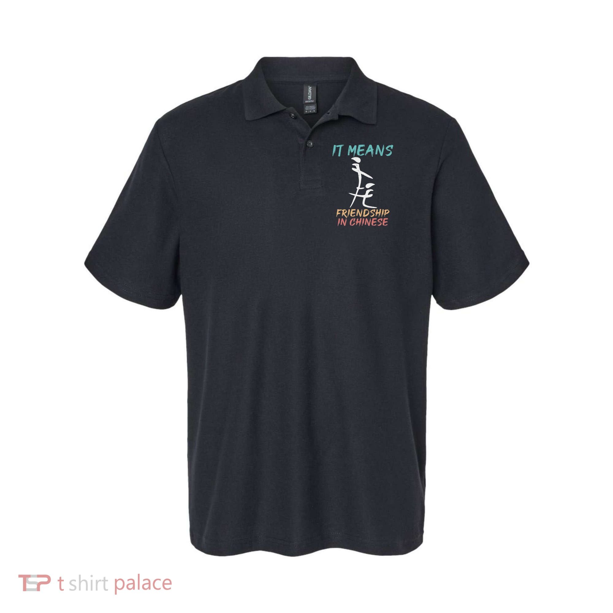 It Means Friendship In Chinese Funny Sarcasm Polo