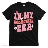 In My Godmother Era Family T-Shirt thumb 0
