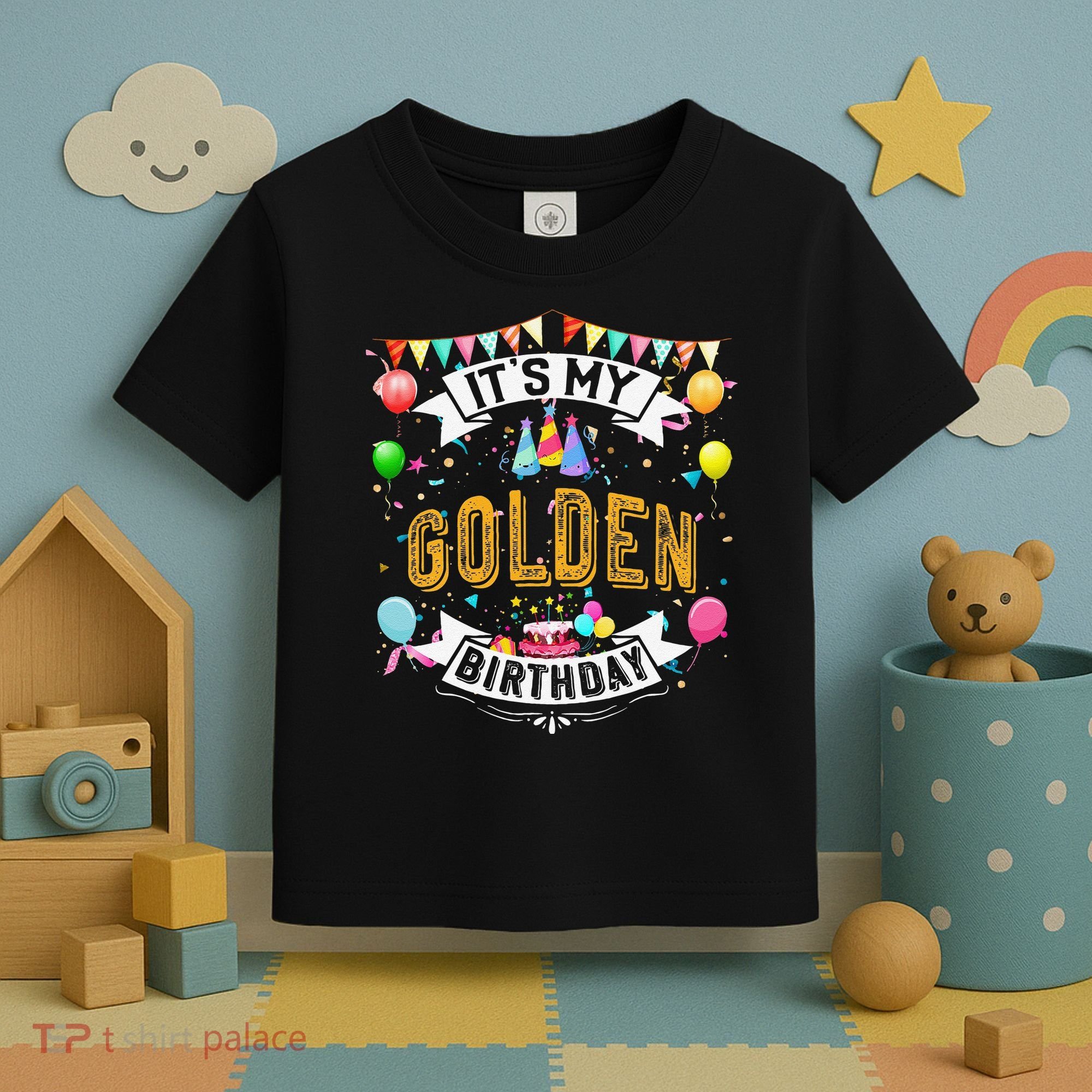 It's My Golden Birthday Cool Classic Birthday Gift Toddler T-Shirt