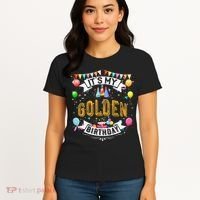 It's My Golden Birthday Cool Classic Birthday Gift Women's T-Shirt thumb 4