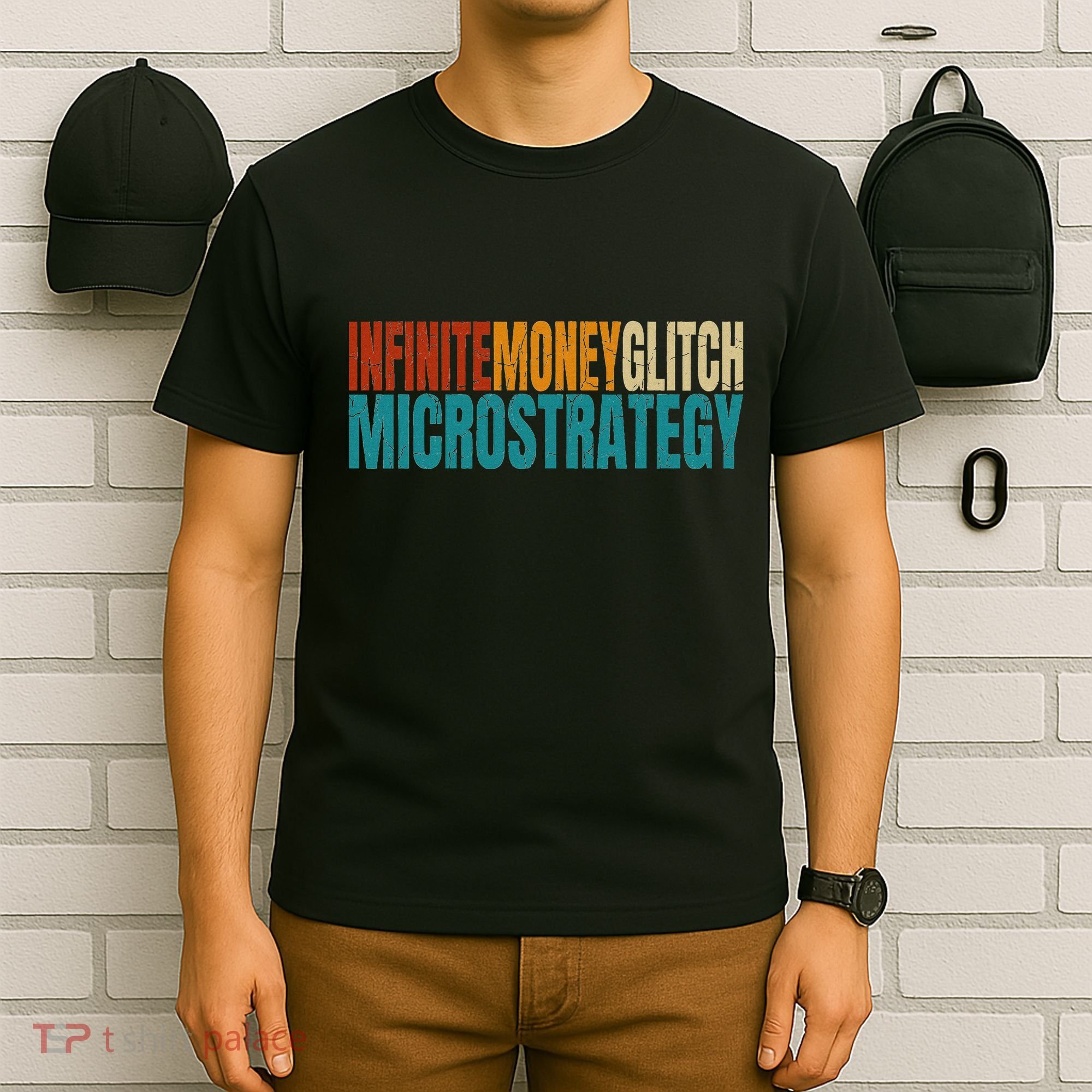 Infinite Money Glitch Microstrategy Bitcoin T-Shirt