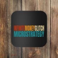 Infinite Money Glitch Microstrategy Bitcoin Coaster thumb 0