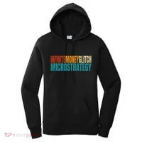 Infinite Money Glitch Microstrategy Bitcoin Women's Hoodie thumb 0