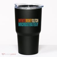 Infinite Money Glitch Microstrategy Bitcoin Tumbler thumb 0
