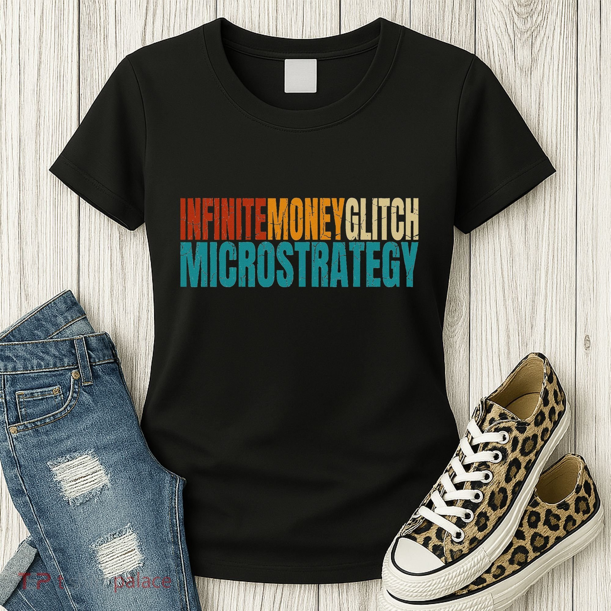 Infinite Money Glitch Microstrategy Bitcoin Women's T-Shirt