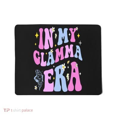 In My Glamma Era Mousepad