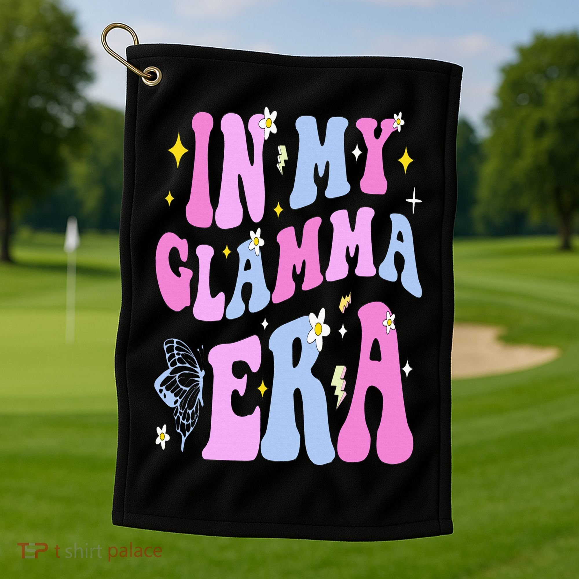 In My Glamma Era Golf Towel