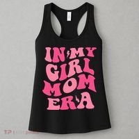 In My Girl Mom Era Mama Mothers Day Women's Tank Top thumb 3