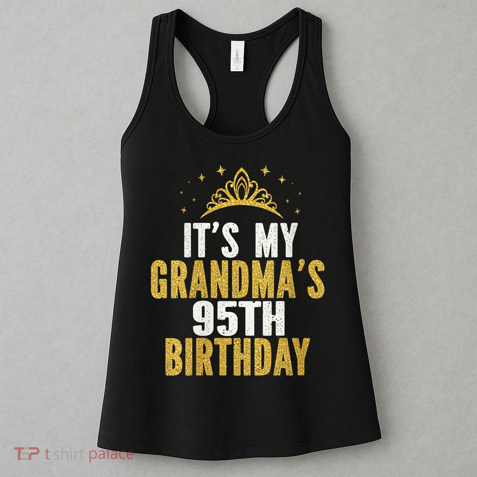 It'S My Grandma'S 95th Birthday 95 Years Old Women's Tank Top