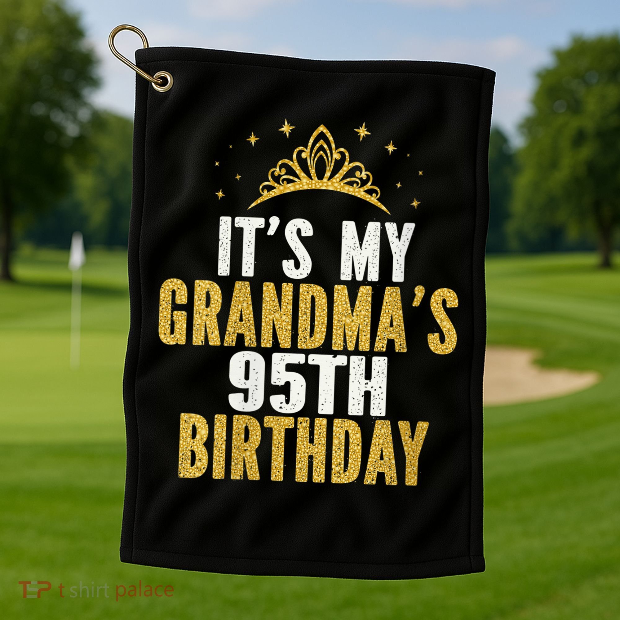 It'S My Grandma'S 95th Birthday 95 Years Old Golf Towel