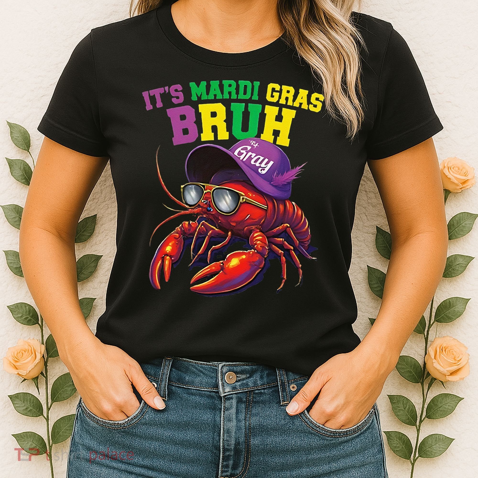 Its Mardi Gras Bruh Dabbing Crawfish Carnival Women Women's T-Shirt