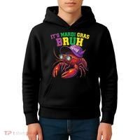 Its Mardi Gras Bruh Dabbing Crawfish Carnival Women Kids Hoodie thumb 4