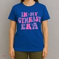 In My Gymnast Era Sports Gym Gymnastics T-Shirt thumb 4