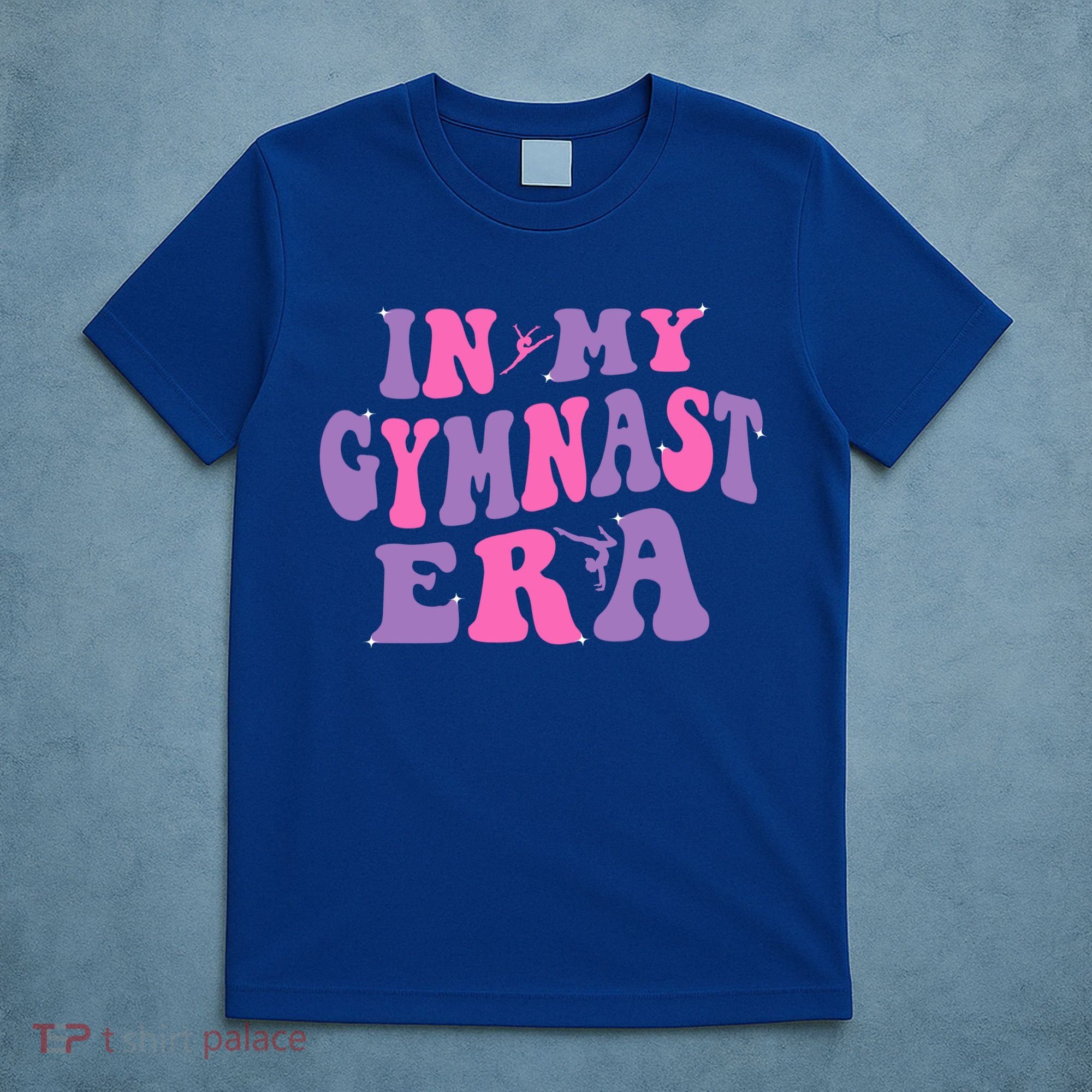In My Gymnast Era Sports Gym Gymnastics T-Shirt