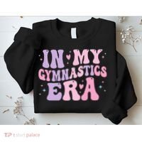 In My Gymnastics Era Funny Gymnast Gymnastic Sweatshirt thumb 2