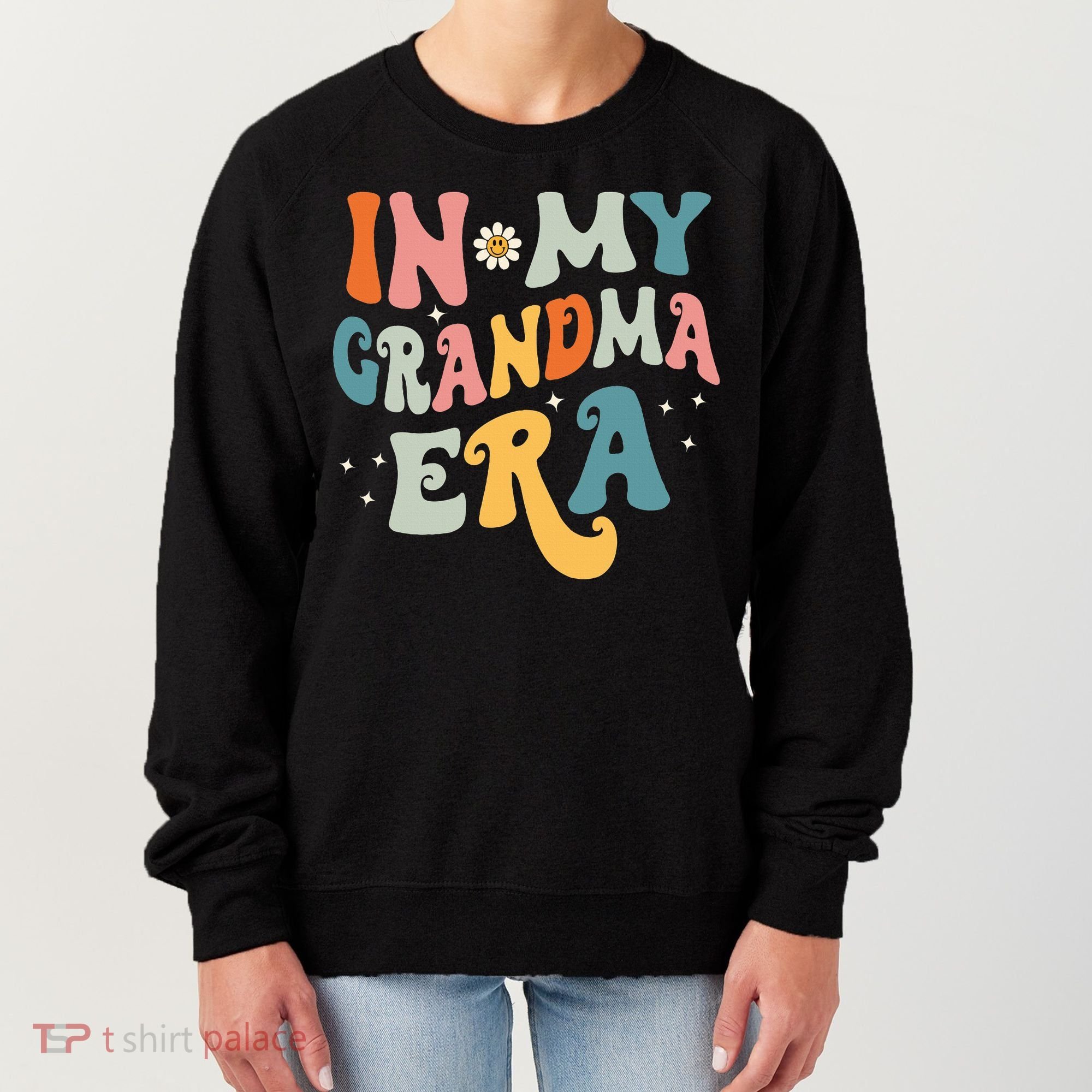 In My Grandma Era Women's Sweatshirt
