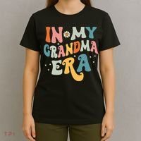 In My Grandma Era T-Shirt thumb 4