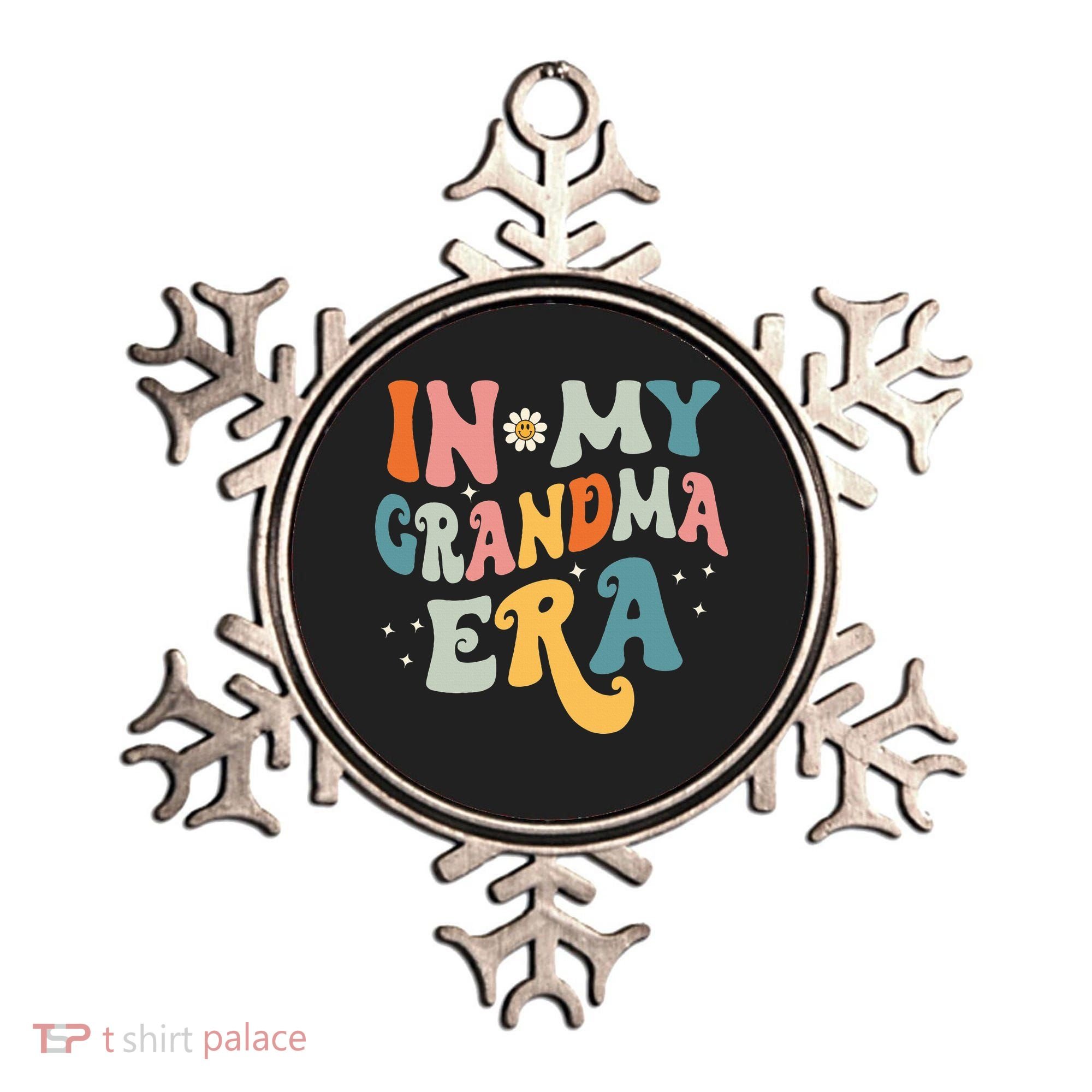 In My Grandma Era Ornament