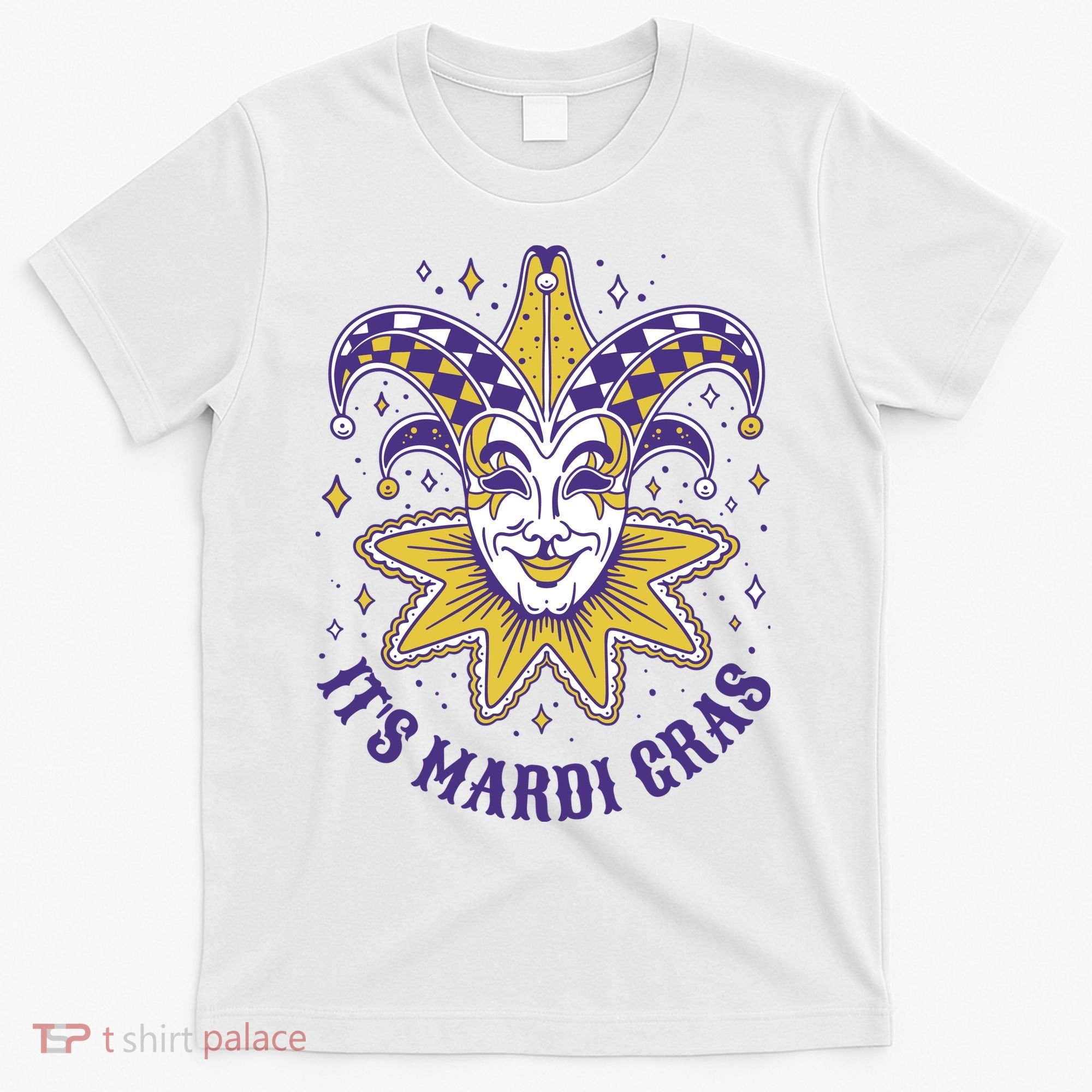It's Mardi Gras Holiday Festival T-Shirt