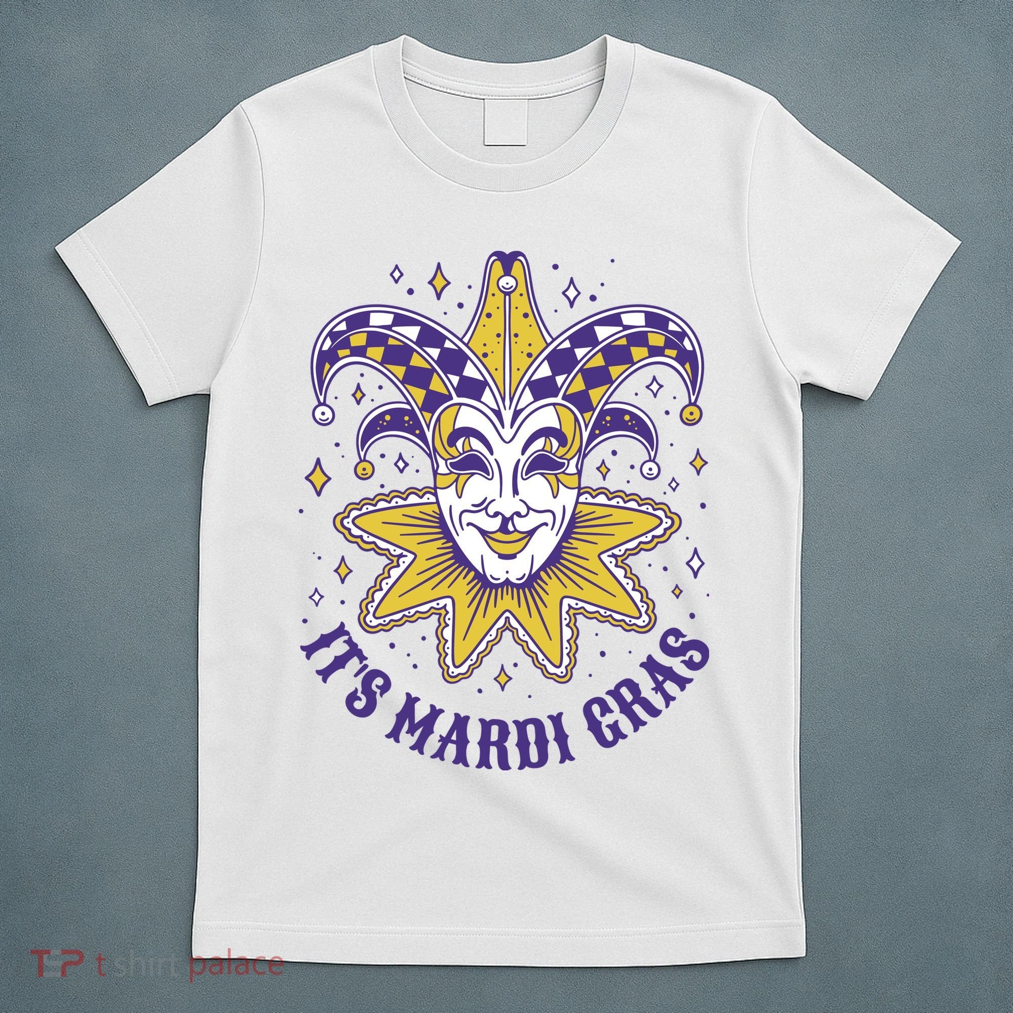 It's Mardi Gras Holiday Festival T-Shirt
