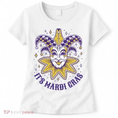 It's Mardi Gras Holiday Festival Women's T-Shirt