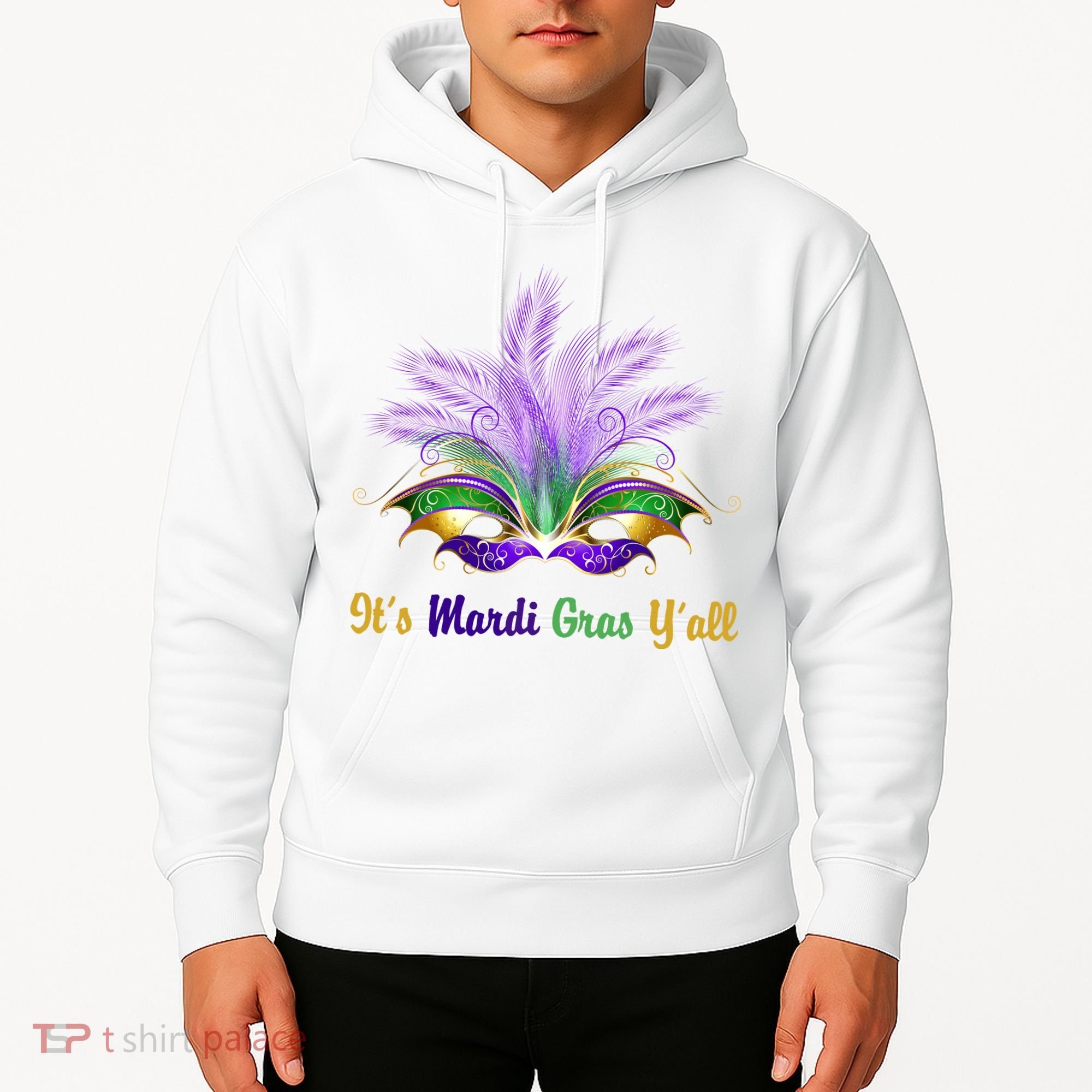 It's Mardi Gras Y'all Festive Party Hoodie