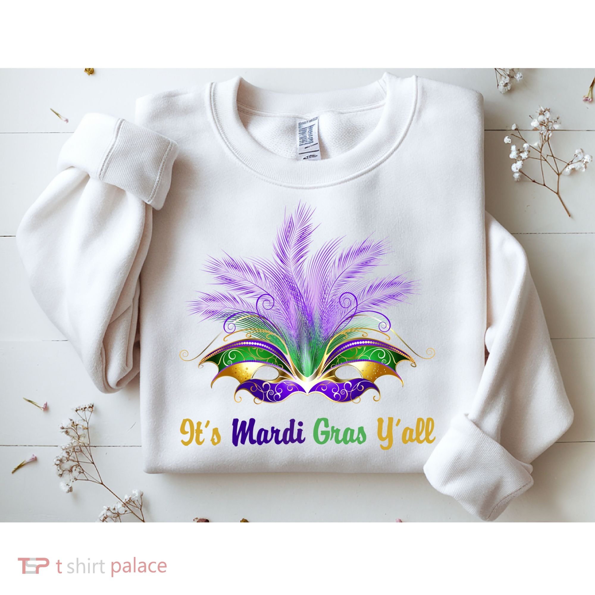 It's Mardi Gras Y'all Festive Party Sweatshirt