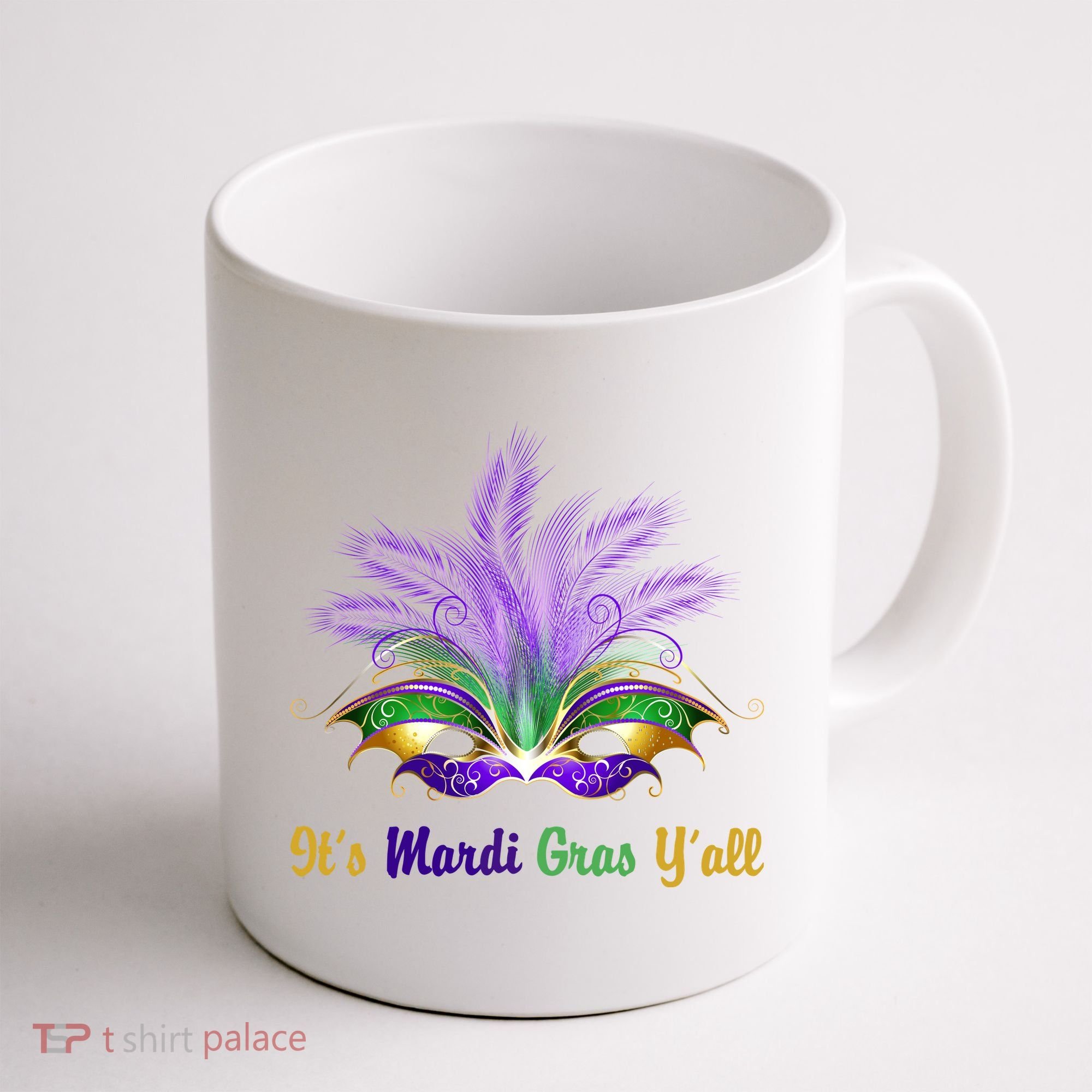 It's Mardi Gras Y'all Festive Party Coffee Mug