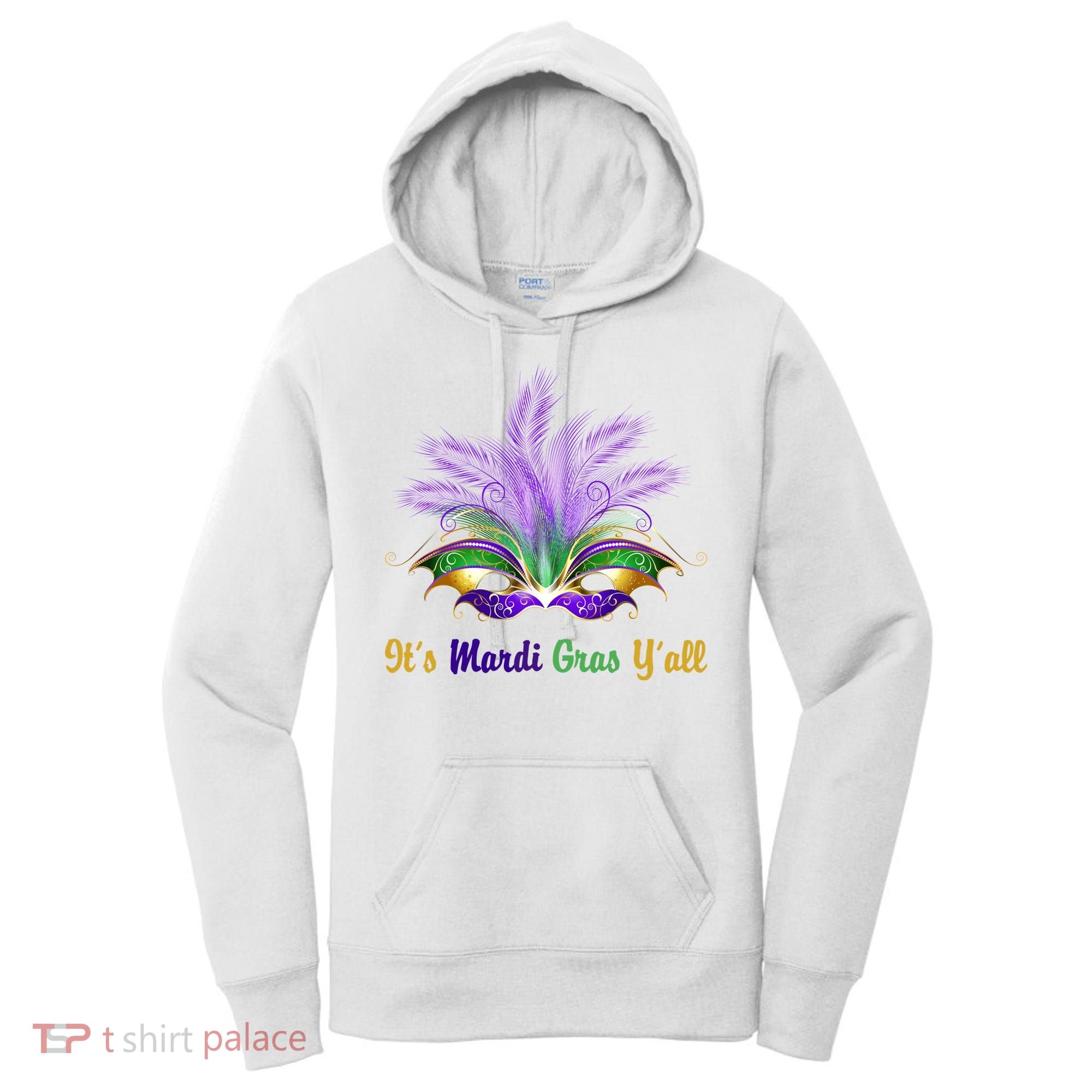 It's Mardi Gras Y'all Festive Party Women's Hoodie