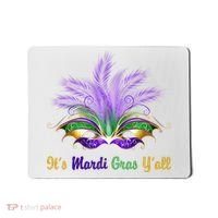 It's Mardi Gras Y'all Festive Party Mousepad thumb 0