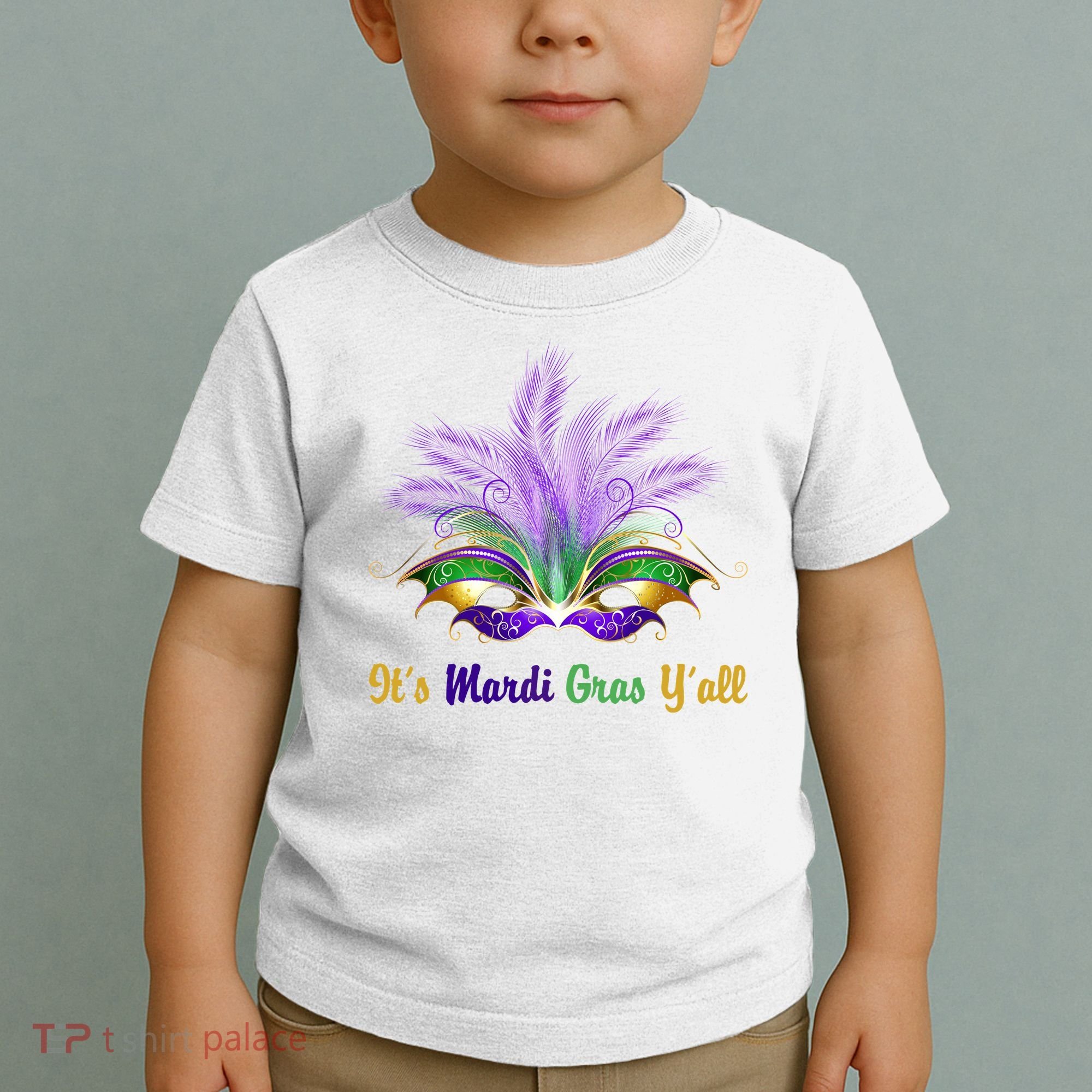 It's Mardi Gras Y'all Festive Party Toddler T-Shirt
