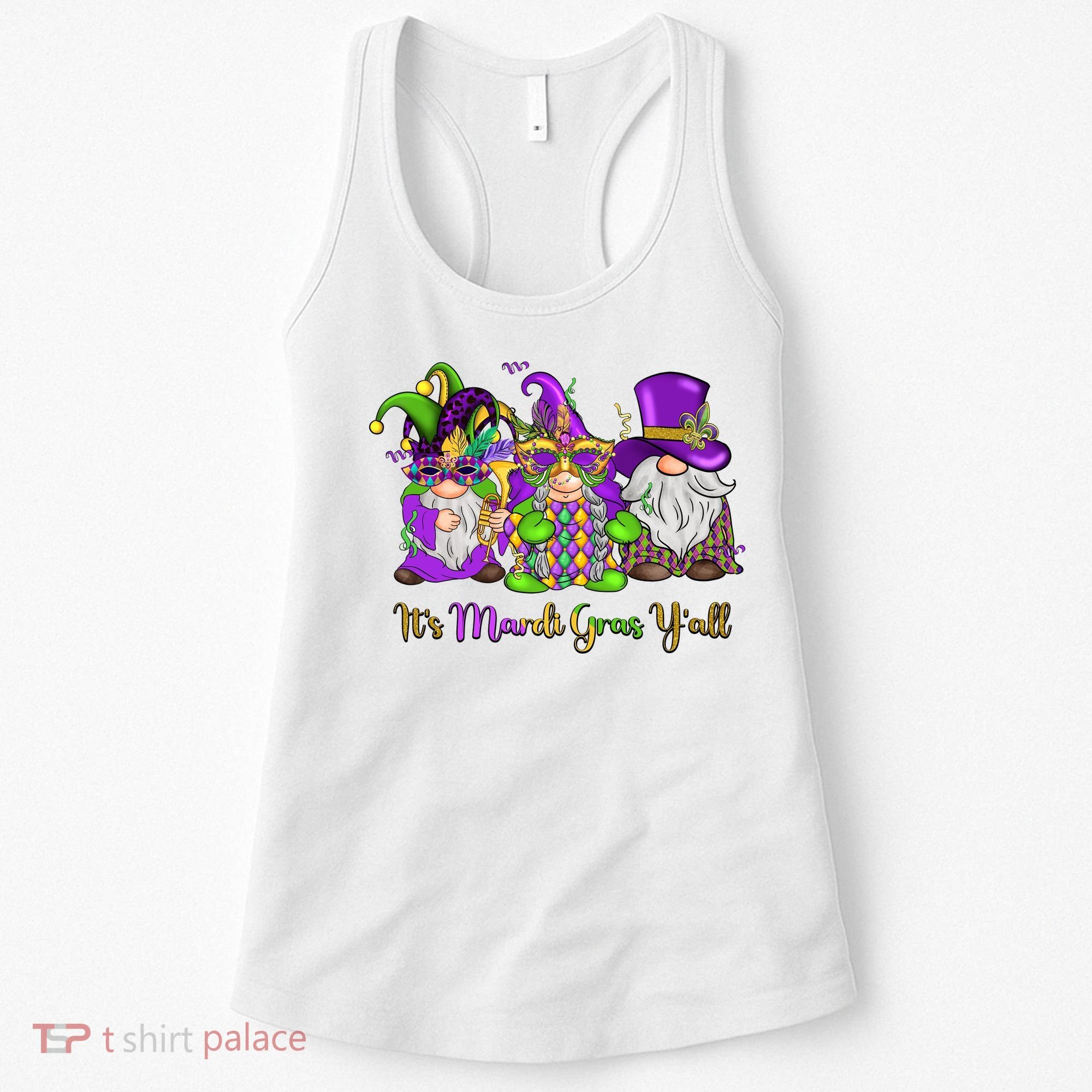 It's Mardi Gras Y'all Gnome Fat Tuesday Gift Fleur De Lis Women's Tank Top