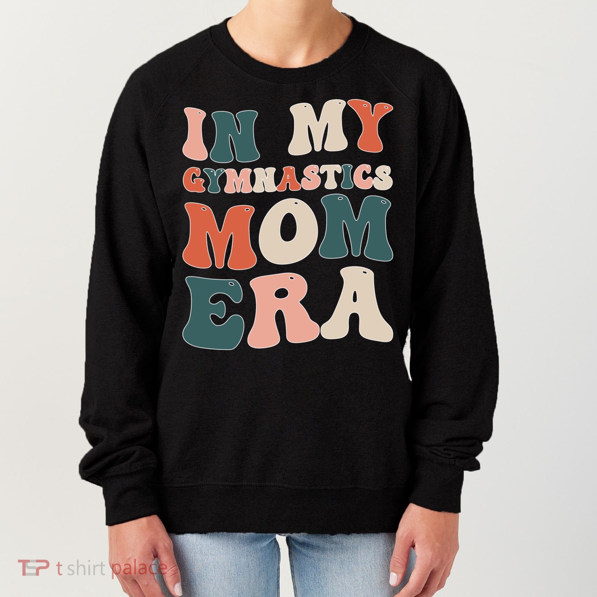In My Gymnastics Mom Era Gift Women's Sweatshirt