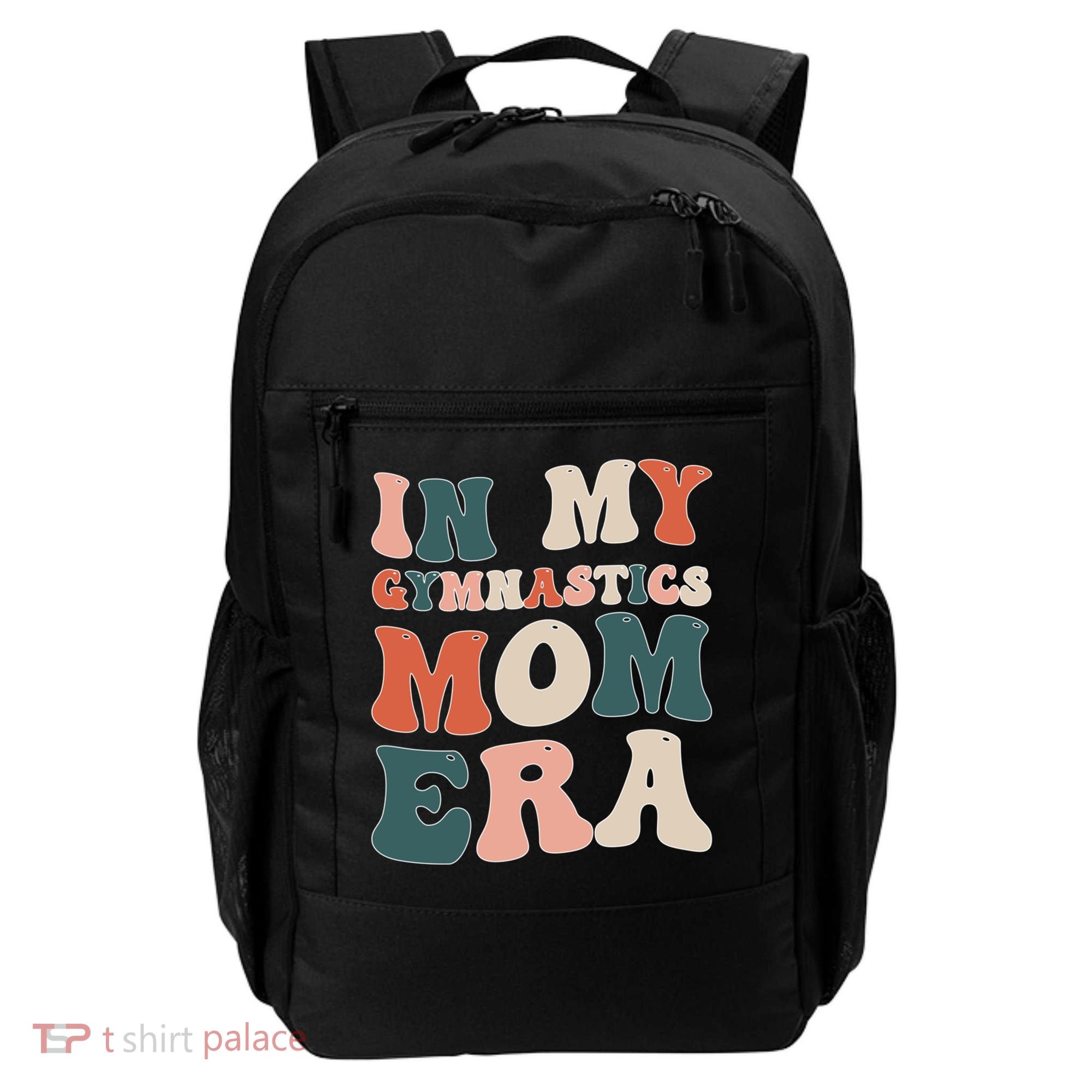 In My Gymnastics Mom Era Gift Backpack