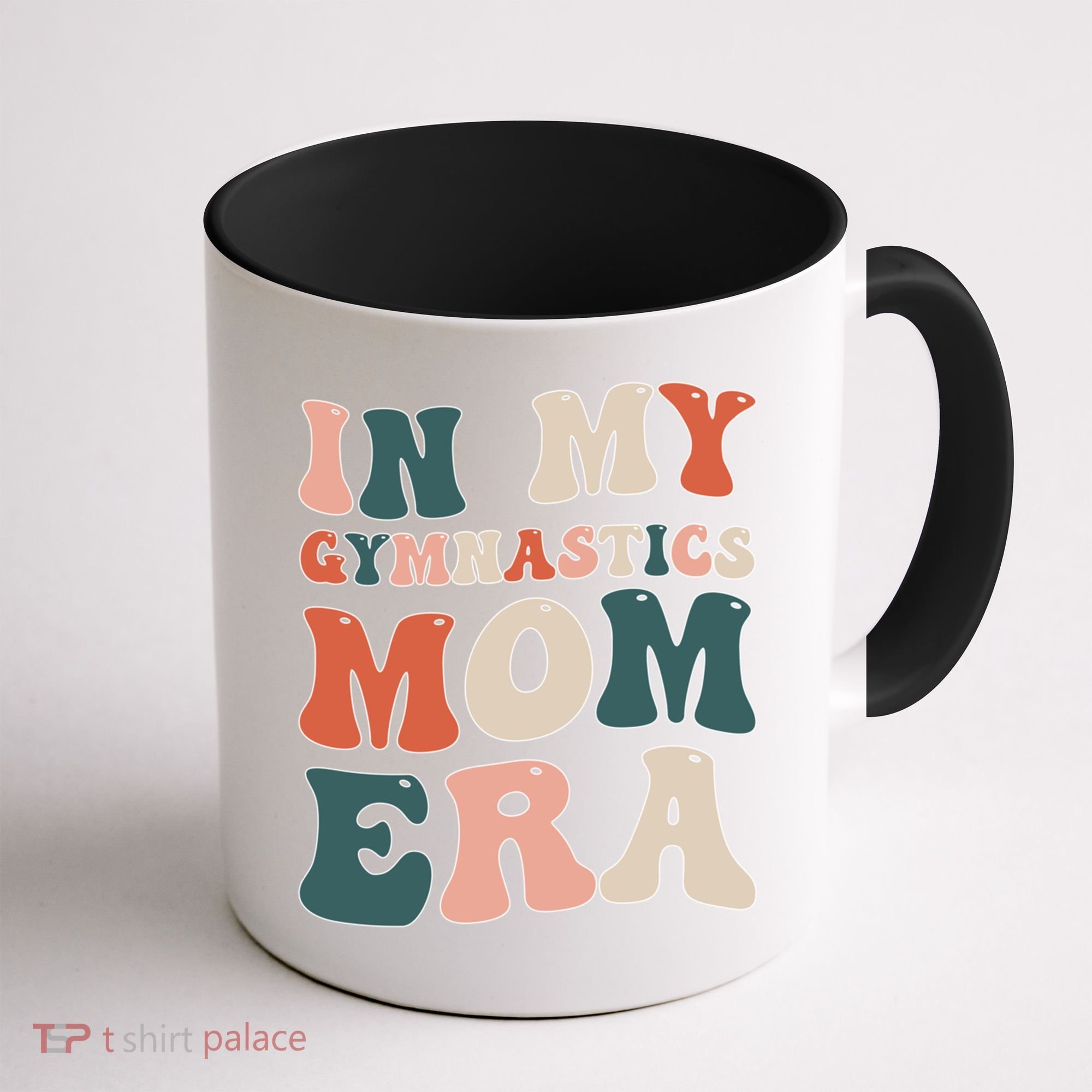 In My Gymnastics Mom Era Gift Coffee Mug