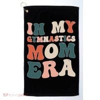 In My Gymnastics Mom Era Gift Golf Towel thumb 0