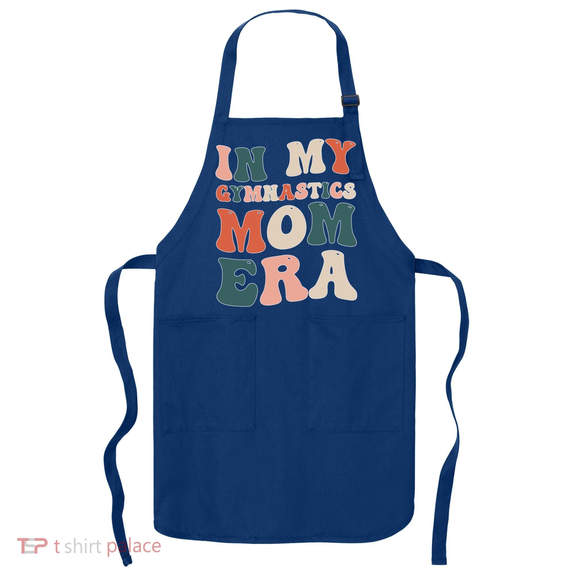In My Gymnastics Mom Era Gift Apron