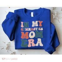 In My Gymnastics Mom Era Gift Sweatshirt thumb 2