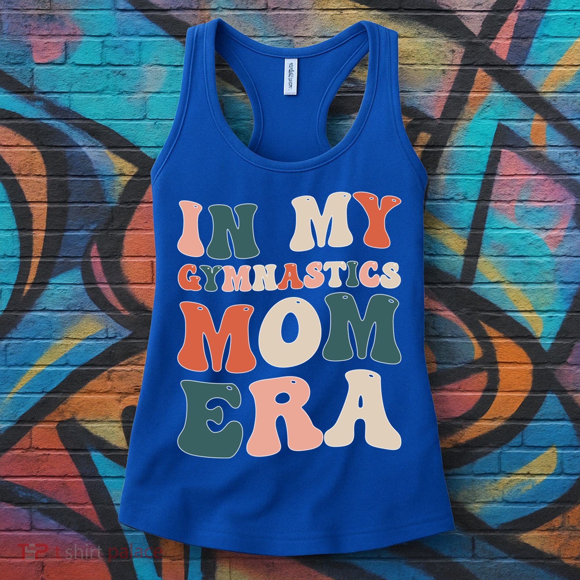 In My Gymnastics Mom Era Gift Women's Tank Top