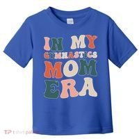 In My Gymnastics Mom Era Gift Toddler T-Shirt thumb 0