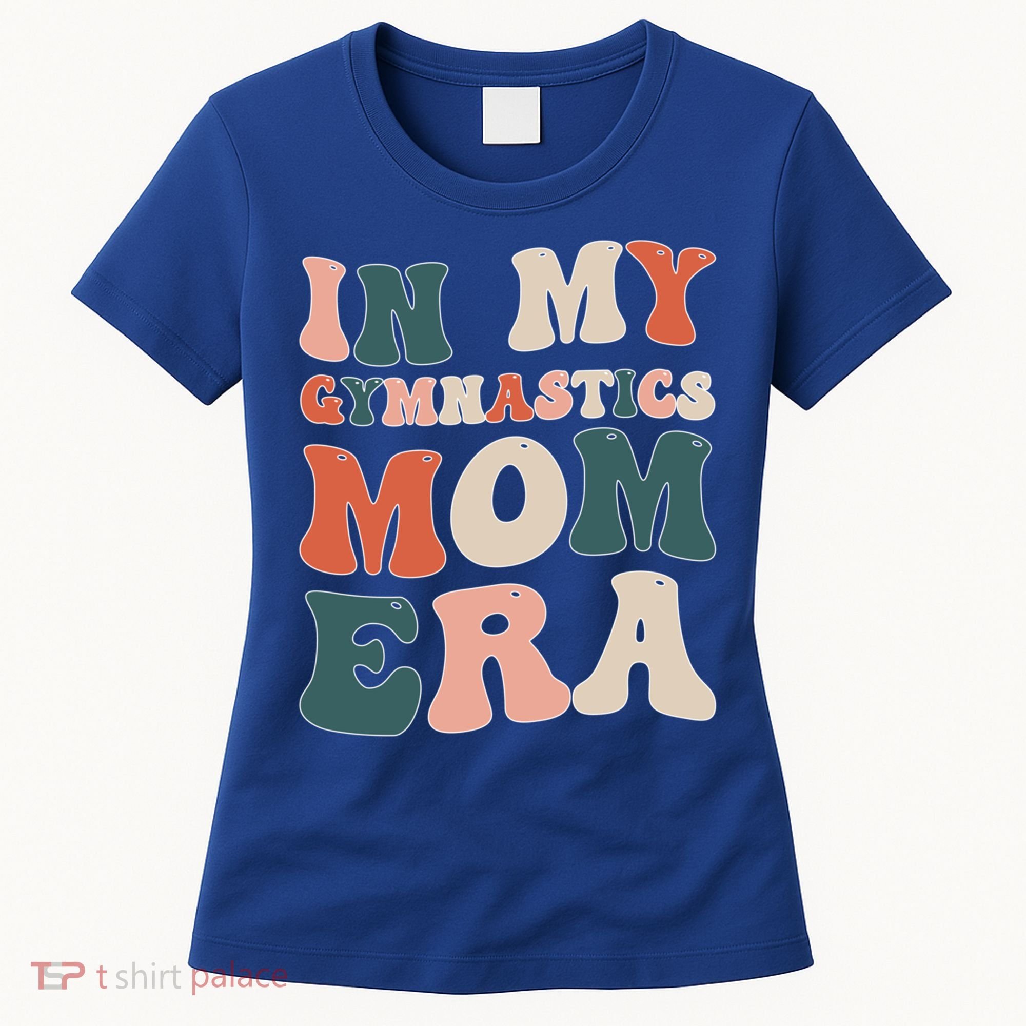 In My Gymnastics Mom Era Gift Women's T-Shirt