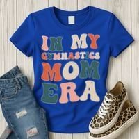 In My Gymnastics Mom Era Gift Women's T-Shirt thumb 3