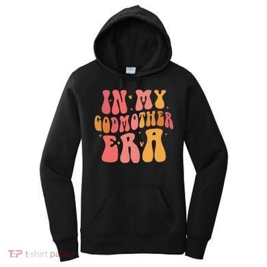 In My Godmother Era  Women's Hoodie