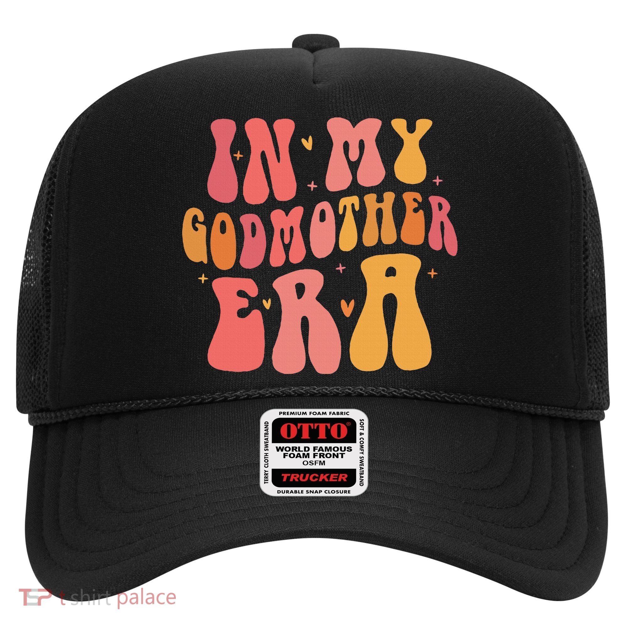 In My Godmother Era  Hat