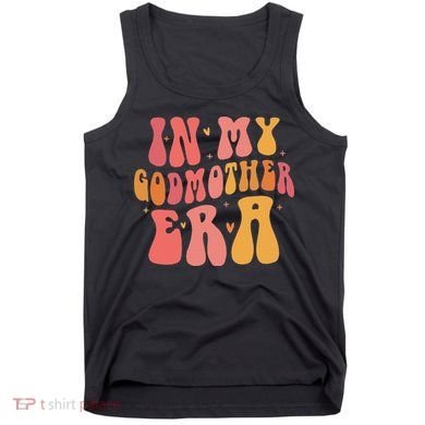 In My Godmother Era  Tank Top